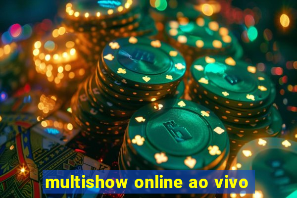 multishow online ao vivo